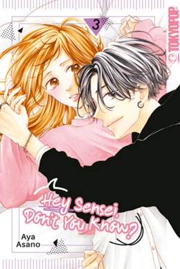 Abbildung von Asano | Hey Sensei, Don't You Know? 03 | 1. Auflage | 2023 | beck-shop.de