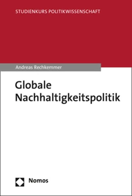 Abbildung von Rechkemmer | Globale Nachhaltigkeitspolitik | 1. Auflage | 2026 | beck-shop.de