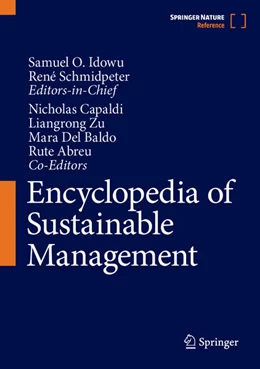 Abbildung von Idowu / Schmidpeter | Encyclopedia of Sustainable Management | 1. Auflage | 2023 | beck-shop.de