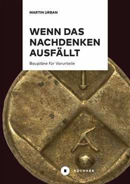 Abbildung von Urban | Wenn das Nachdenken ausfällt | 1. Auflage | 2022 | beck-shop.de