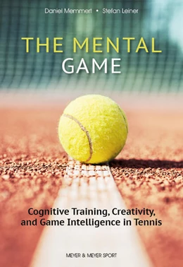 Abbildung von Leiner / Memmert | The Mental Game | 1. Auflage | 2023 | beck-shop.de