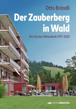 Abbildung von Brändli | Der Zauberberg in Wald | 1. Auflage | 2023 | beck-shop.de