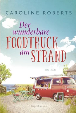 Abbildung von Roberts | Der wunderbare Foodtruck am Strand | 1. Auflage | 2023 | beck-shop.de