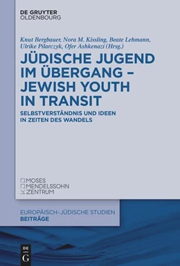 Abbildung von Bergbauer / Kissling | Jüdische Jugend im Übergang - Jewish Youth in Transit | 1. Auflage | 2024 | beck-shop.de