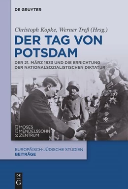 Abbildung von Treß / Kopke | Der Tag von Potsdam | 1. Auflage | 2023 | beck-shop.de