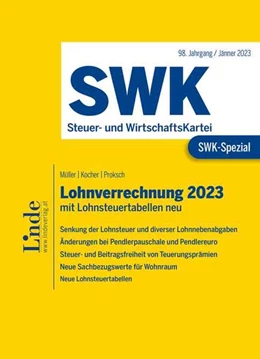 Abbildung von Müller / Kocher | SWK-Spezial Lohnverrechnung 2023 | 1. Auflage | 2023 | beck-shop.de