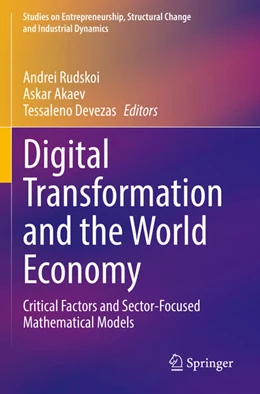 Abbildung von Rudskoi / Akaev | Digital Transformation and the World Economy | 1. Auflage | 2023 | beck-shop.de