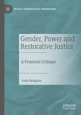 Abbildung von Hodgson | Gender, Power and Restorative Justice | 1. Auflage | 2023 | beck-shop.de