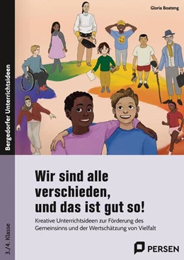Abbildung von Boateng | Wir sind alle verschieden, und das ist gut so! | 1. Auflage | 2023 | beck-shop.de