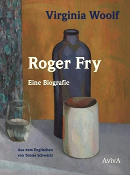 Abbildung von Woolf / Schwartz | Roger Fry | 1. Auflage | 2023 | beck-shop.de