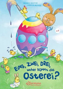 Abbildung von Schütze | Eins, Zwei, Drei - Woher kommt das Osterei? | 1. Auflage | 2023 | beck-shop.de