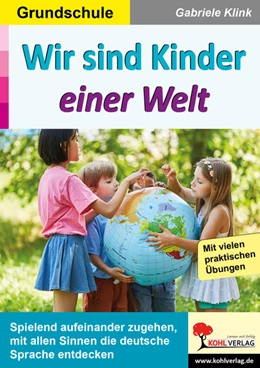 Abbildung von Klink | Wir sind Kinder einer Welt | 1. Auflage | 2023 | beck-shop.de