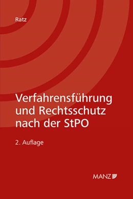 Abbildung von Ratz | Verfahrensführung und Rechtsschutz nach der StPO | 2. Auflage | 2023 | beck-shop.de
