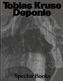 Abbildung von Kruse | Tobias Kruse: Deponie | 1. Auflage | 2022 | beck-shop.de