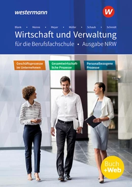 Abbildung von Blank / Meyer | Wirtschaft und Verwaltung für die Berufsfachschule. Schulbuch. NRW Nordrhein-Westfalen | 5. Auflage | 2023 | beck-shop.de
