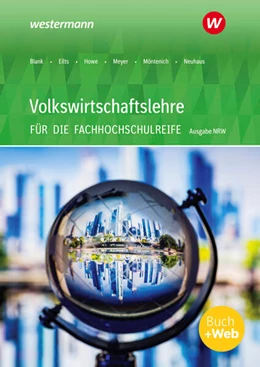 Abbildung von Howe / Meyer | Volkswirtschaftslehre - Ausgabe für die Höhere Berufsfachschule Nordrhein-Westfalen. Schulbuch | 4. Auflage | 2023 | beck-shop.de
