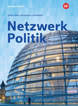 Abbildung von Hannemann / Eding | Netzwerk Politik. Schulbuch | 13. Auflage | 2023 | beck-shop.de