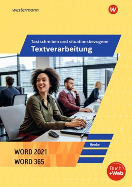 Abbildung von Henke | Tastschreiben und situationsbezogene Textverarbeitung mit WORD 2022. Schulbuch | 1. Auflage | 2023 | beck-shop.de