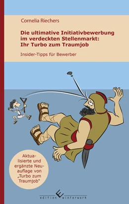 Abbildung von Riechers | Die ultimative Initiativbewerbung im verdeckten Stellenmarkt - Ihr Turbo zum Traumjob | 1. Auflage | 2022 | beck-shop.de