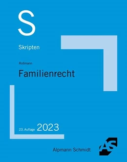 Abbildung von Roßmann | Skript Familienrecht | 23. Auflage | 2023 | beck-shop.de