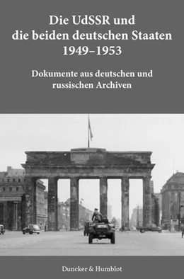 Abbildung von Laufer / Sabrow | Die UdSSR und die beiden deutschen Staaten 1949–1953. | 1. Auflage | 2023 | beck-shop.de