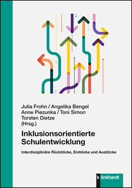 Abbildung von Frohn / Bengel | Inklusionsorientierte Schulentwicklung | 1. Auflage | 2023 | beck-shop.de