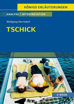 Abbildung von Herrndorf | Tschick von Wolfgang Herrndorf - Textanalyse und Interpretation | 1. Auflage | 2023 | beck-shop.de
