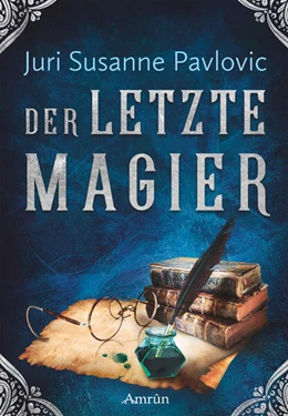 Abbildung von Pavlovic | Die FROST-Chroniken 2: Der letzte Magier | 1. Auflage | 2023 | beck-shop.de