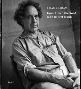 Abbildung von Graham | Goin' Down the Road with Robert Frank | 1. Auflage | 2023 | beck-shop.de