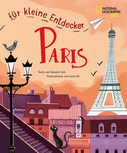 Abbildung von Celli | Paris für kleine Entdecker. Reiseführer für Kinder | 1. Auflage | 2023 | beck-shop.de