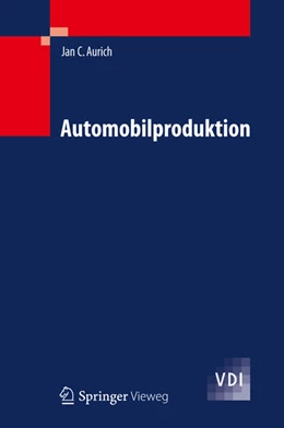 Abbildung von Aurich | Automobilproduktion | 1. Auflage | 2027 | beck-shop.de