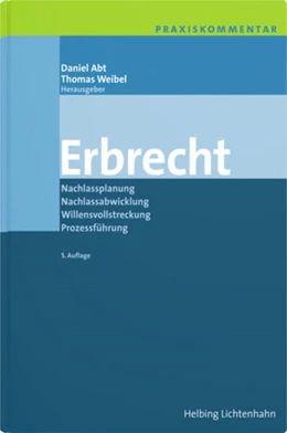 Abbildung von Abt / Weibel | Erbrecht | 5. Auflage | 2023 | beck-shop.de