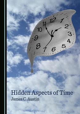 Abbildung von Austin | Hidden Aspects of Time | 1. Auflage | 2023 | beck-shop.de