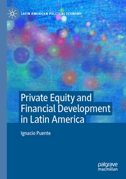 Abbildung von Puente | Private Equity and Financial Development in Latin America | 1. Auflage | 2023 | beck-shop.de