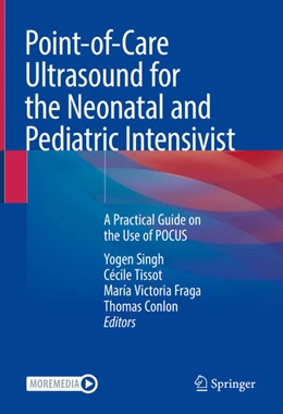 Abbildung von Singh / Tissot | Point-of-Care Ultrasound for the Neonatal and Pediatric Intensivist | 1. Auflage | 2023 | beck-shop.de
