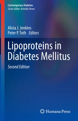 Abbildung von Jenkins / Toth | Lipoproteins in Diabetes Mellitus | 2. Auflage | 2023 | beck-shop.de