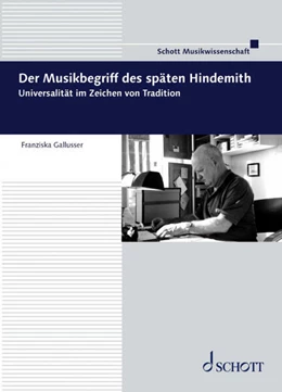 Abbildung von Gallusser | Der Musikbegriff des späten Hindemith | 1. Auflage | 2023 | beck-shop.de