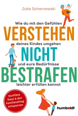 Abbildung von Scharnowski | Verstehen - nicht bestrafen | 1. Auflage | 2023 | beck-shop.de