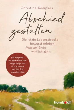 Abbildung von Kempkes | Abschied gestalten | 1. Auflage | 2023 | beck-shop.de