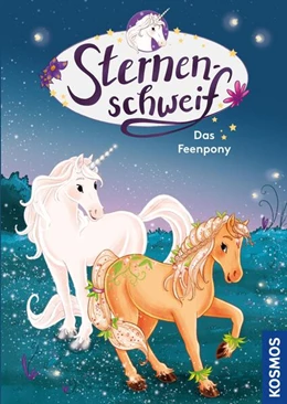 Abbildung von Chapman | Sternenschweif, 76, Das Feenpony | 1. Auflage | 2023 | beck-shop.de