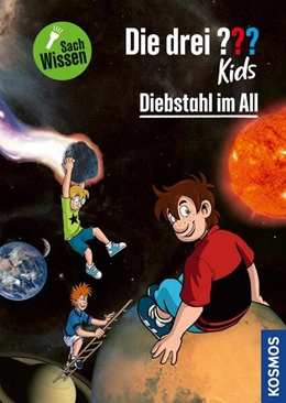 Abbildung von Körner | Die drei ??? Kids Diebstahl im All (drei Fragezeichen Kids) | 1. Auflage | 2023 | beck-shop.de