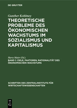 Abbildung von Maier | Ziele, Faktoren, Rationalität des ökonomischen Wachstums | 1. Auflage | 1969 | beck-shop.de