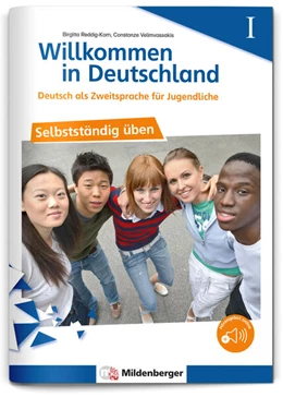 Abbildung von Reddig-Korn / Velimvassakis | Willkommen in Deutschland - Deutsch als Zweitsprache für Jugendliche - Selbstständig üben I | 1. Auflage | 2023 | beck-shop.de