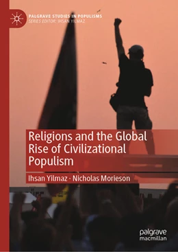 Abbildung von Yilmaz / Morieson | Religions and the Global Rise of Civilizational Populism | 1. Auflage | 2023 | beck-shop.de