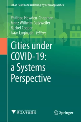 Abbildung von Howden-Chapman / Wilhelm Gatzweiler | Cities Under COVID-19: A Systems Perspective | 1. Auflage | 2023 | beck-shop.de