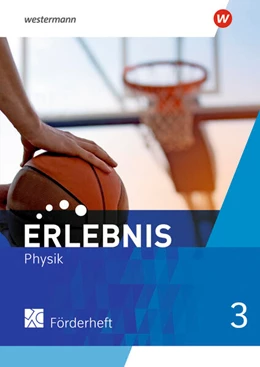 Abbildung von Erlebnis Physik 3. Förderheft. Für Nordrhein-Westfalen und Hessen | 1. Auflage | 2023 | beck-shop.de