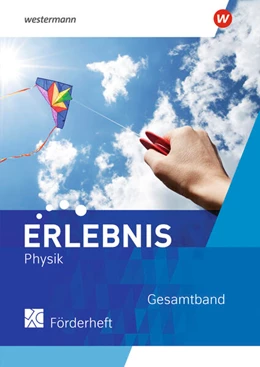 Abbildung von Erlebnis Physik. Förderheft Gesamtband. Für Nordrhein-Westfalen | 1. Auflage | 2023 | beck-shop.de