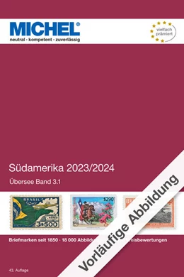 Abbildung von MICHEL-Redaktion | MICHEL Südamerika A-J 2023/2024 | 42. Auflage | 2023 | beck-shop.de