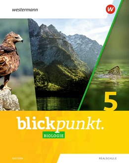 Abbildung von Blickpunkt Biologie 5. Schulbuch. Für Realschulen in Bayern | 1. Auflage | 2023 | beck-shop.de