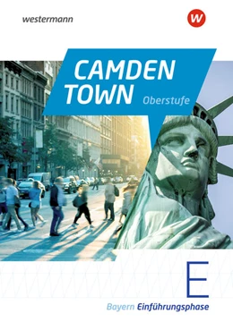 Abbildung von Camden Town Oberstufe. Textbook Einführungsphase. Bayern | 1. Auflage | 2023 | beck-shop.de